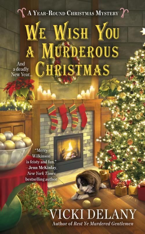 Cover of the book We Wish You a Murderous Christmas by Vicki Delany, Penguin Publishing Group
