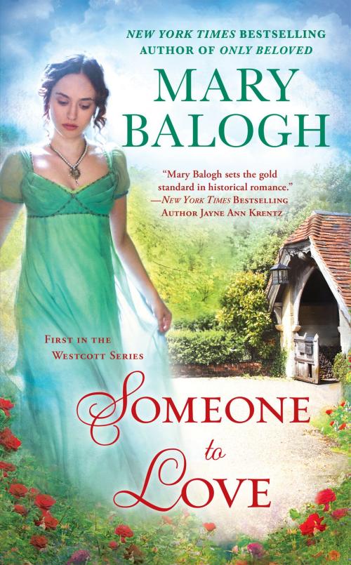 Cover of the book Someone To Love by Mary Balogh, Penguin Publishing Group