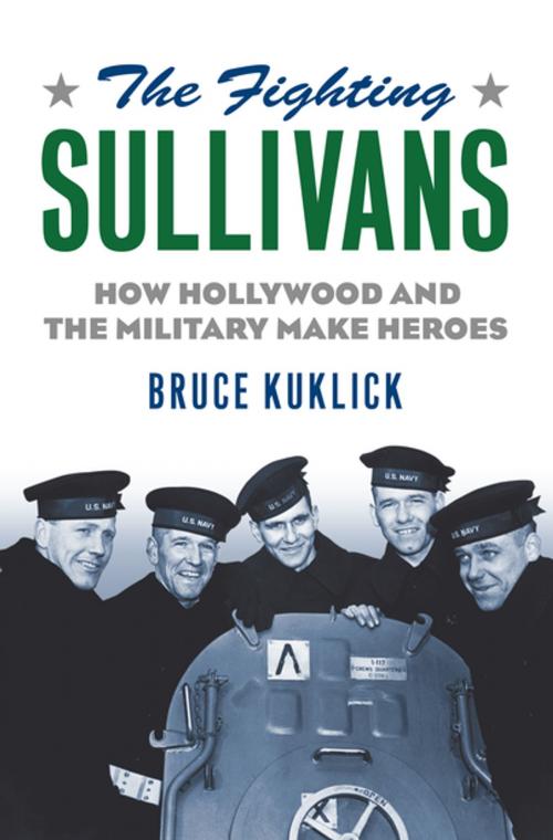 Cover of the book The Fighting Sullivans by Bruce Kuklick, University Press of Kansas