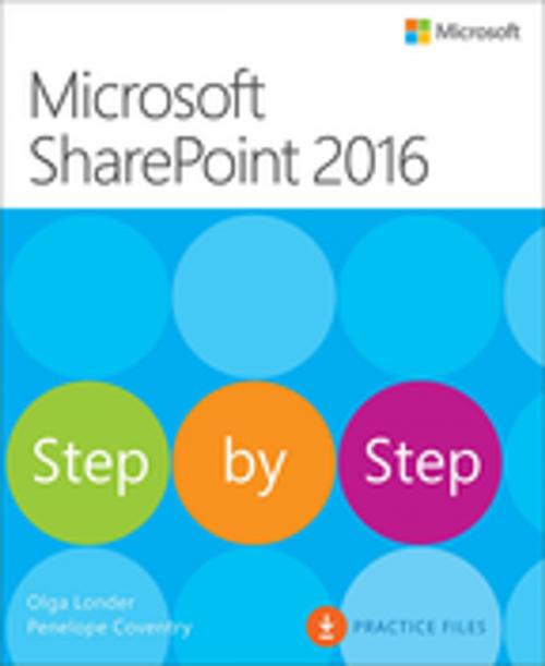 Cover of the book Microsoft SharePoint 2016 Step by Step by Olga M. Londer, Penelope Coventry, Pearson Education