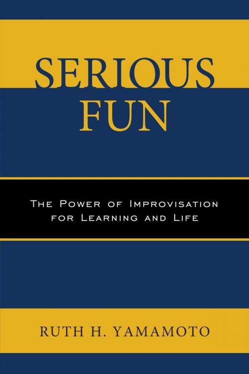 Cover of the book Serious Fun by Ruth Yamamoto, Hamilton Books