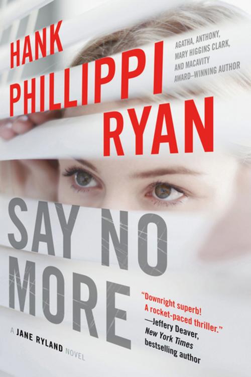 Cover of the book Say No More by Hank Phillippi Ryan, Tom Doherty Associates