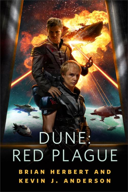 Cover of the book Dune: Red Plague by Brian Herbert, Kevin J. Anderson, Tom Doherty Associates