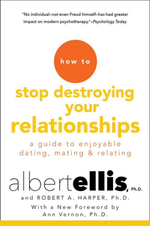 Cover of the book How to Stop Destroying Your Relationships by Albert Ellis, Robert A. Harper, Citadel Press
