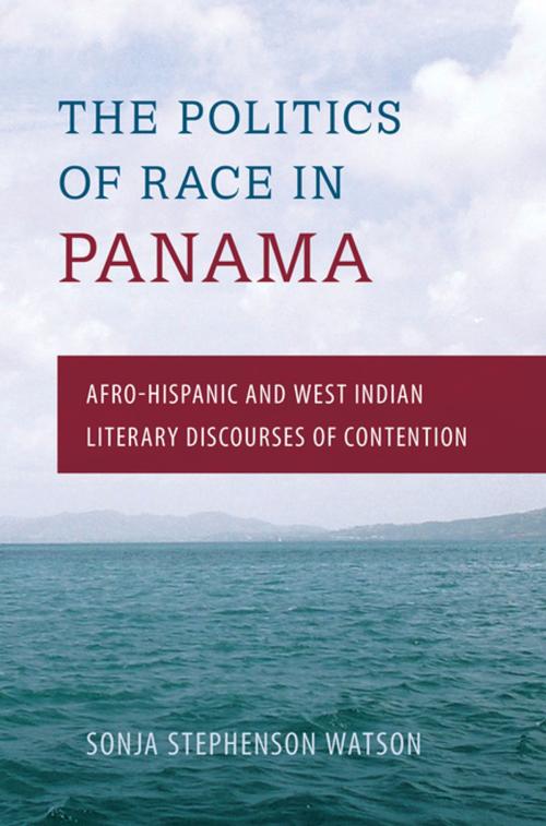 Cover of the book The Politics of Race in Panama by Sonja S. Watson, University Press of Florida