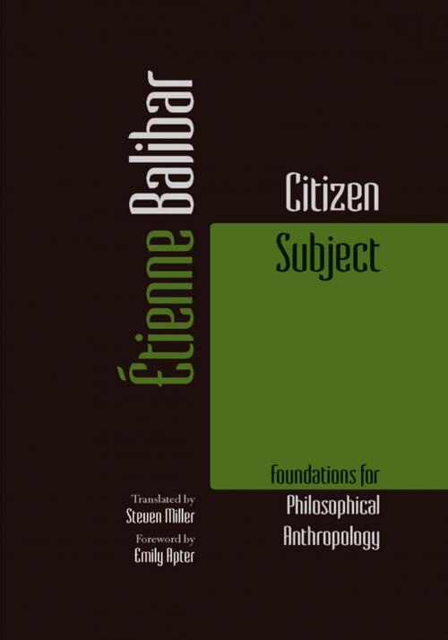 Cover of the book Citizen Subject by Étienne Balibar, Fordham University Press