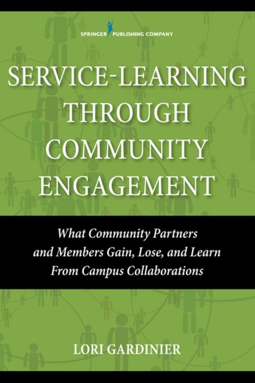 Cover of the book Service-Learning Through Community Engagement by Lori Gardinier, PhD, MSW, Springer Publishing Company