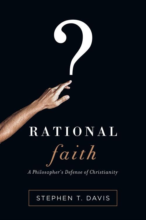 Cover of the book Rational Faith by Stephen T. Davis, IVP Books