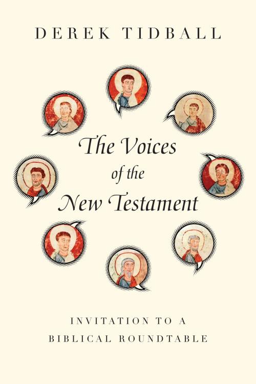 Cover of the book The Voices of the New Testament by Derek Tidball, IVP Academic