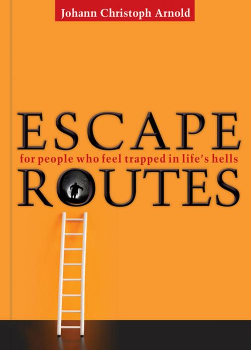 Cover of the book Escape Routes by Johann Christoph Arnold, Plough Publishing House