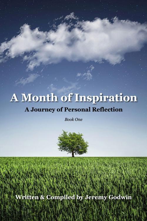 Cover of the book A Month of Inspiration by Jeremy Godwin, Turntable Communications