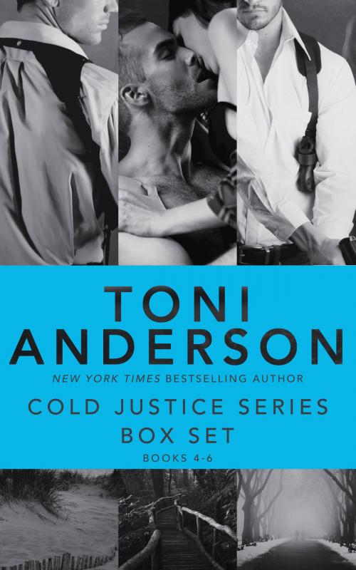 Cover of the book Cold Justice Series Box Set: Volume II by Toni Anderson, Toni Anderson
