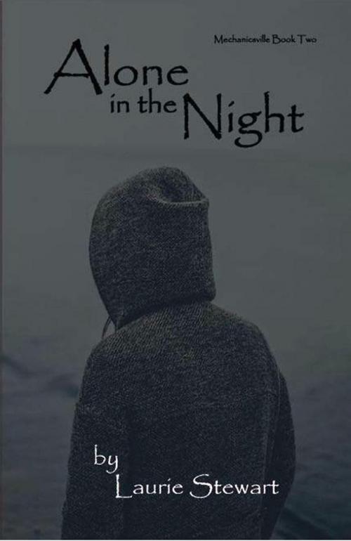 Cover of the book Alone in the Night by Laurie Stewart, Corvid Moon Publishing
