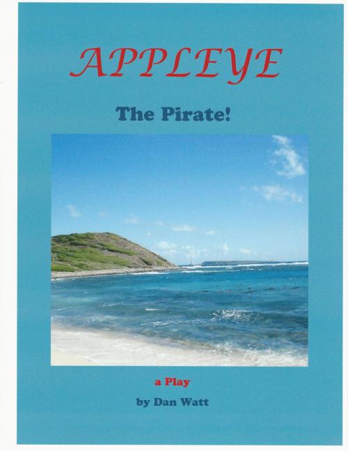 Cover of the book Appleye by Dan Watt, Caedar Writing & Artwork