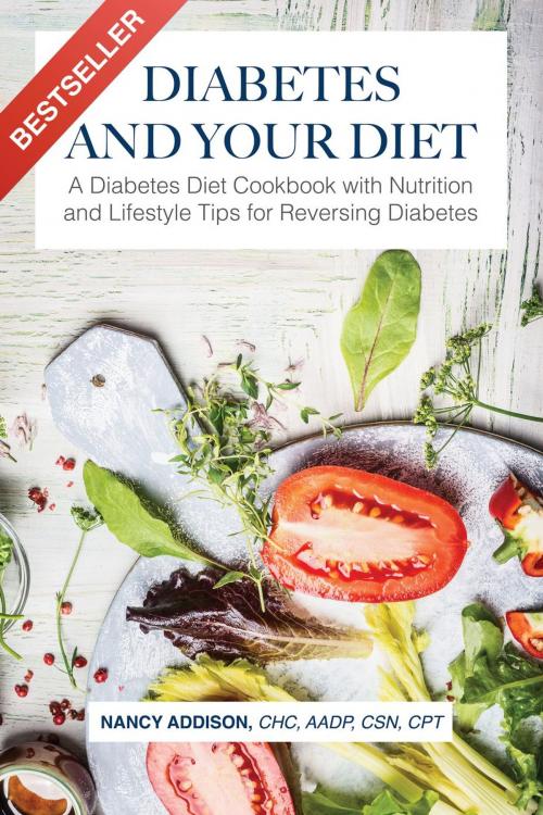 Cover of the book Diabetes And Your Diet by Nancy Addison, Nancy Addison