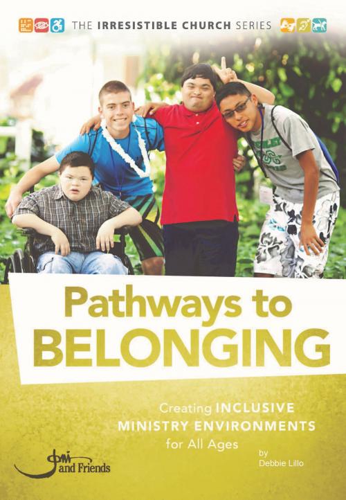 Cover of the book Pathways to Belonging by Debbie Lillo, Joni and Friends