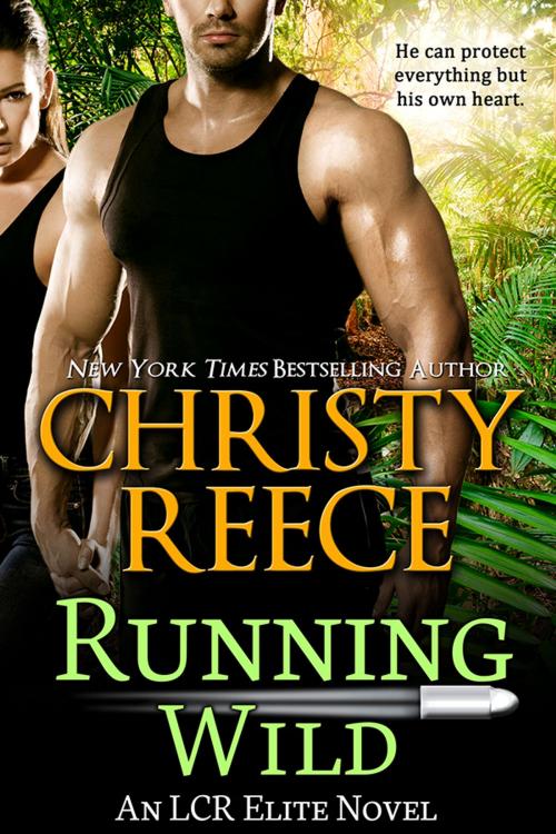 Cover of the book Running Wild by Christy Reece, Christy Reece