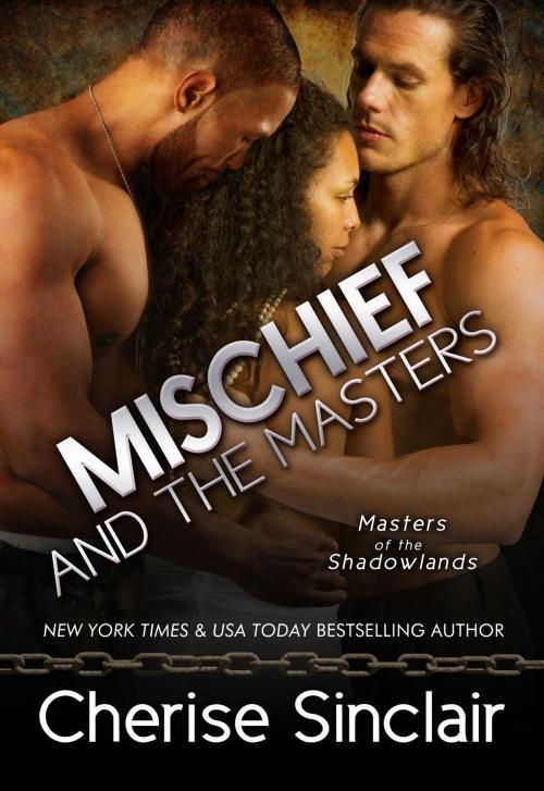 Cover of the book Mischief and the Masters by Cherise Sinclair, VanScoy Publishing Group