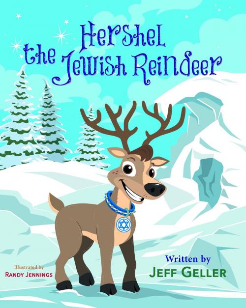 Cover of the book Hershel the Jewish Reindeer by Jeff Geller, SDP Publishing
