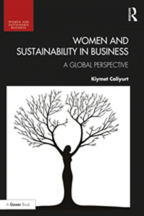 Cover of the book Women and Sustainability in Business by Kiymet Caliyurt, Taylor and Francis