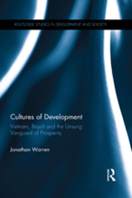 Cover of the book Cultures of Development by Jonathan Warren, Taylor and Francis