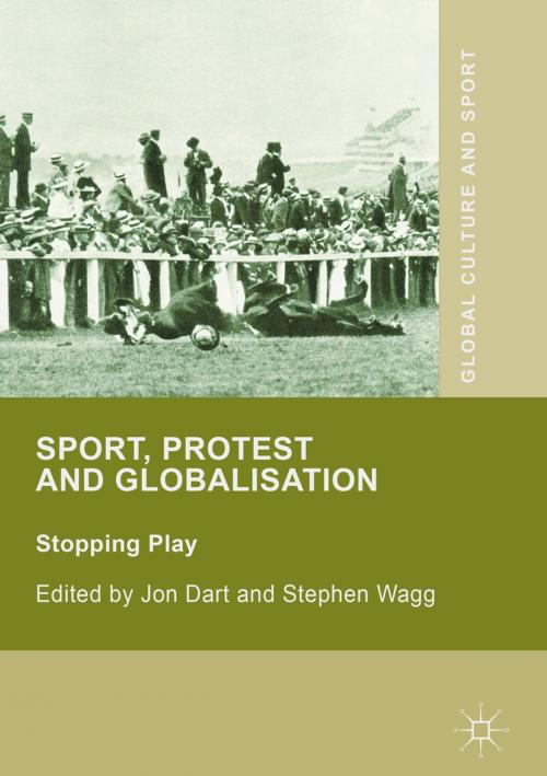 Cover of the book Sport, Protest and Globalisation by , Palgrave Macmillan UK