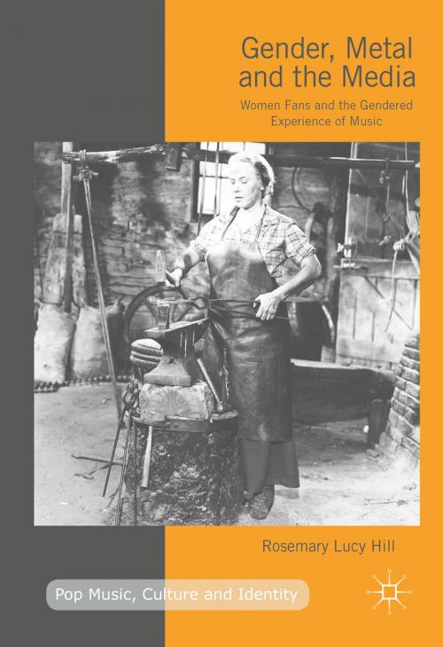 Cover of the book Gender, Metal and the Media by Rosemary Lucy Hill, Palgrave Macmillan UK