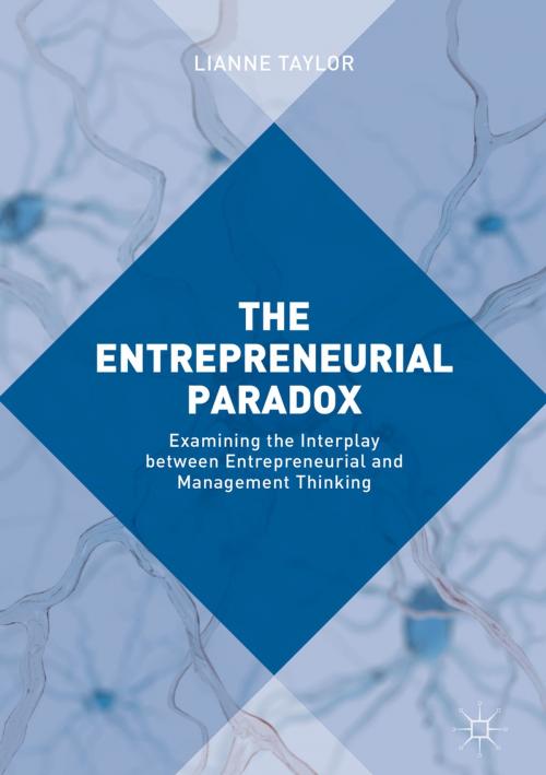 Cover of the book The Entrepreneurial Paradox by Lianne Taylor, Palgrave Macmillan UK