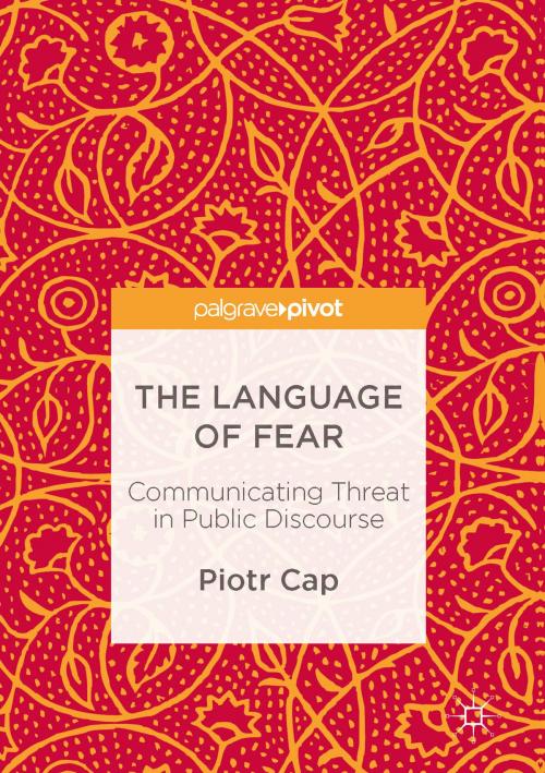 Cover of the book The Language of Fear by Piotr Cap, Palgrave Macmillan UK