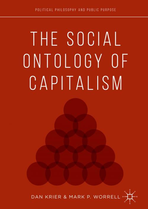 Cover of the book The Social Ontology of Capitalism by , Palgrave Macmillan US