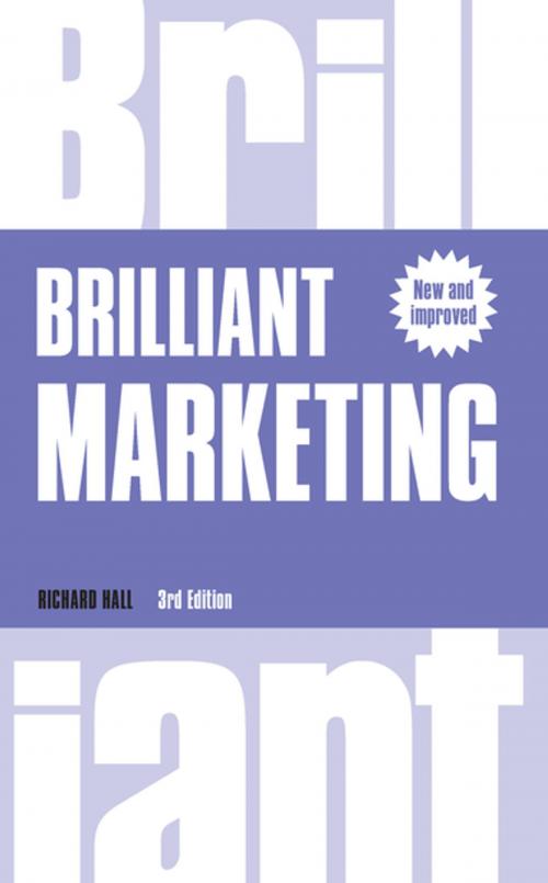 Cover of the book Brilliant Marketing by Richard Hall, Pearson Education Limited
