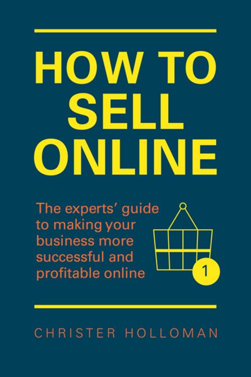 Cover of the book How to Sell Online by Christer Holloman, Pearson Education Limited