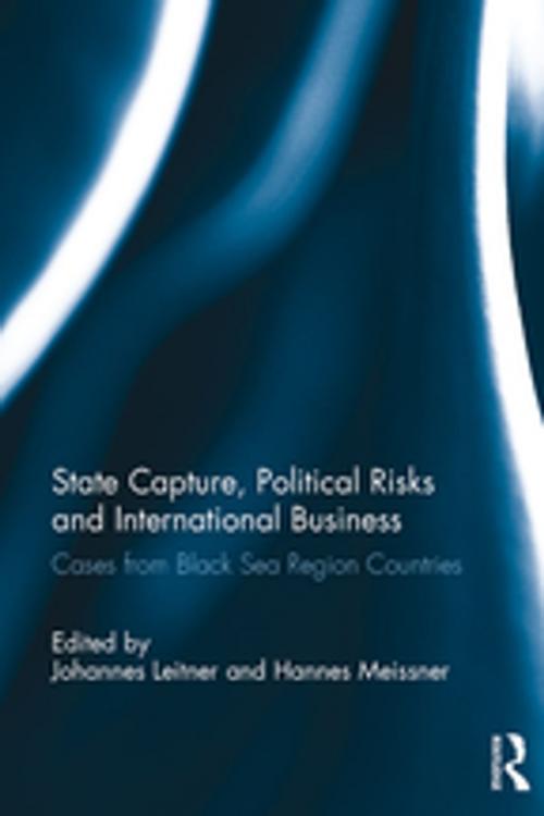 Cover of the book State Capture, Political Risks and International Business by , Taylor and Francis