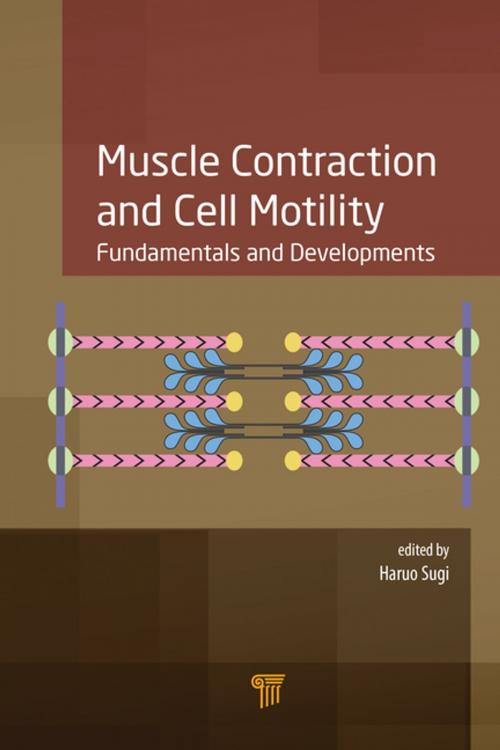 Cover of the book Muscle Contraction and Cell Motility by , Jenny Stanford Publishing