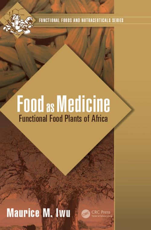 Cover of the book Food as Medicine by Maurice M. Iwu, CRC Press