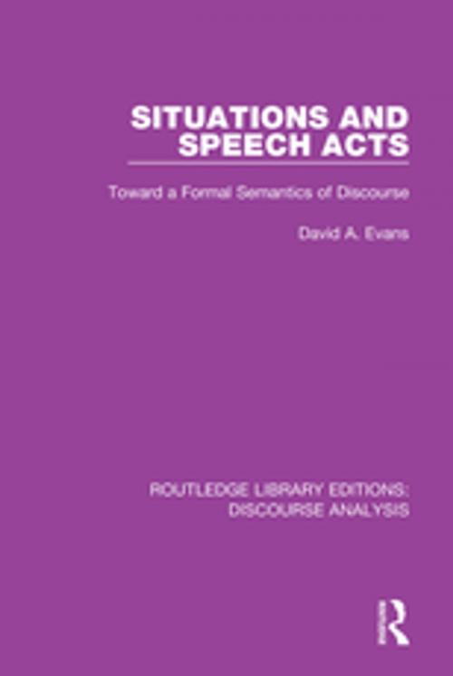 Cover of the book Situations and Speech Acts by , Taylor and Francis