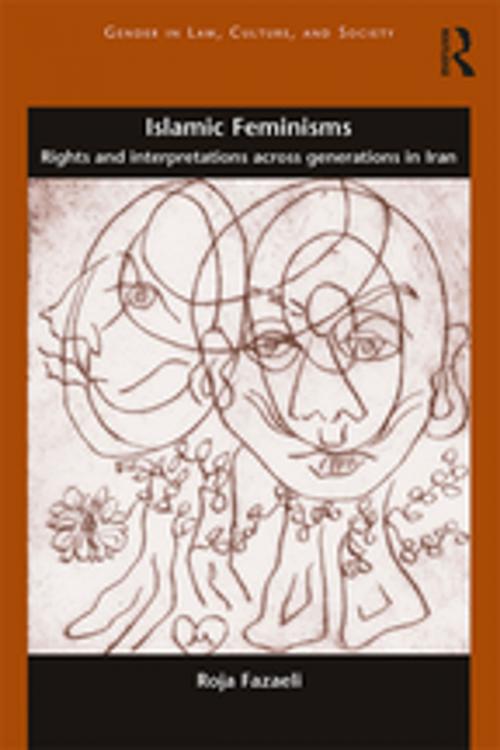 Cover of the book Islamic Feminisms by Roja Fazaeli, Taylor and Francis