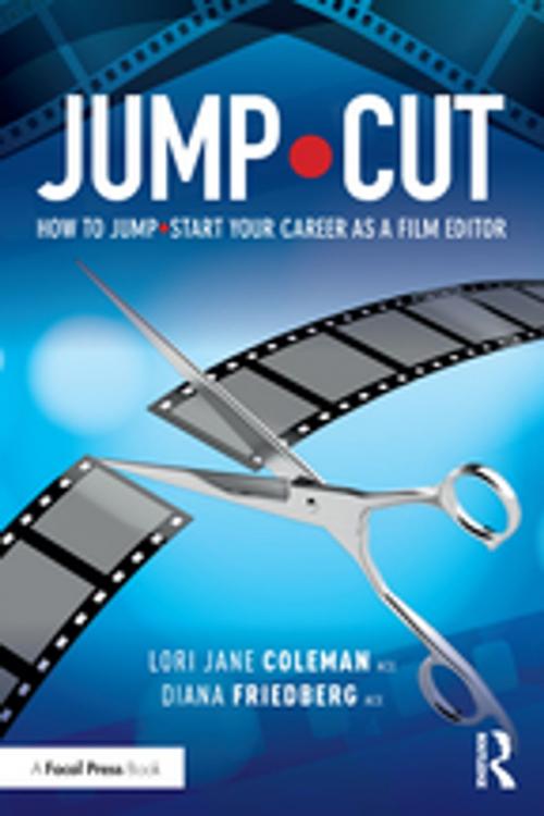 Cover of the book JUMP•CUT by Lori Jane Coleman, Diana Friedberg, Taylor and Francis