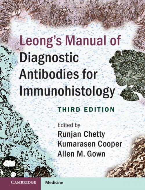 Cover of the book Leong's Manual of Diagnostic Antibodies for Immunohistology by , Cambridge University Press