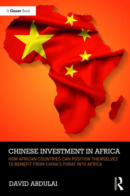 Cover of the book Chinese Investment in Africa by David N. Abdulai, Taylor and Francis