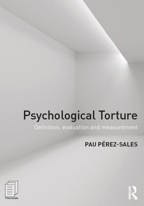 Cover of the book Psychological Torture by Pau Perez Sales, Taylor and Francis