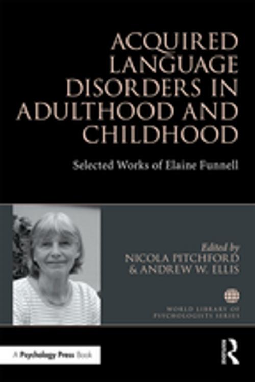 Cover of the book Acquired Language Disorders in Adulthood and Childhood by , Taylor and Francis