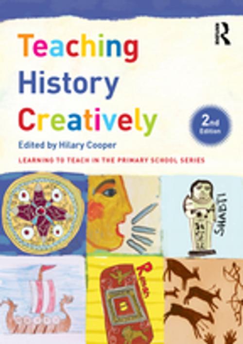 Cover of the book Teaching History Creatively by , Taylor and Francis