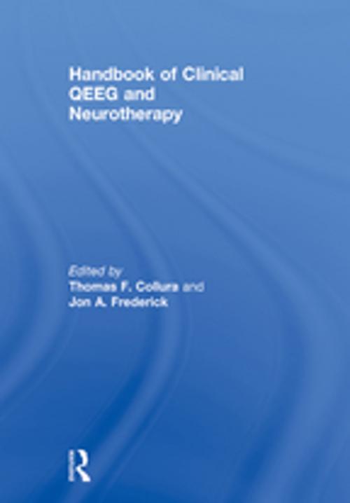 Cover of the book Handbook of Clinical QEEG and Neurotherapy by , Taylor and Francis