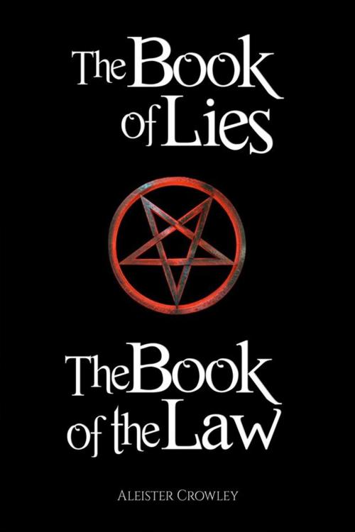 Cover of the book The Book of the Law and the Book of Lies by Aleister Crowley, Occult Classics