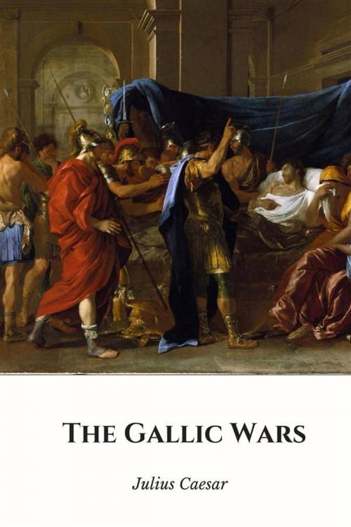 Cover of the book The Gallic Wars by Julius Caesar, Enhanced Media Publishing