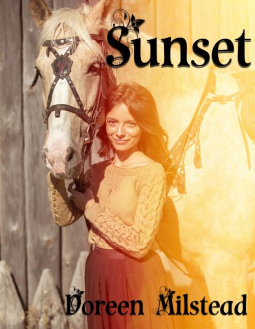 Cover of the book Sunset by Doreen Milstead, Lulu.com