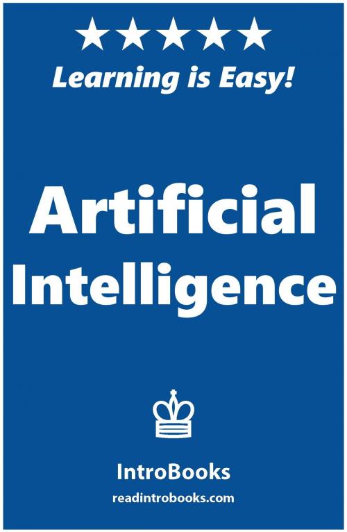 Cover of the book Artificial Intelligence by IntroBooks, IntroBooks