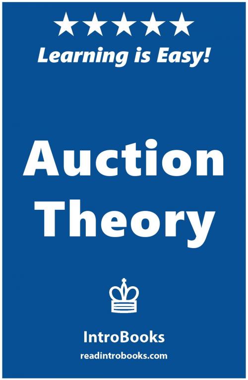 Cover of the book Auction Theory by IntroBooks, IntroBooks
