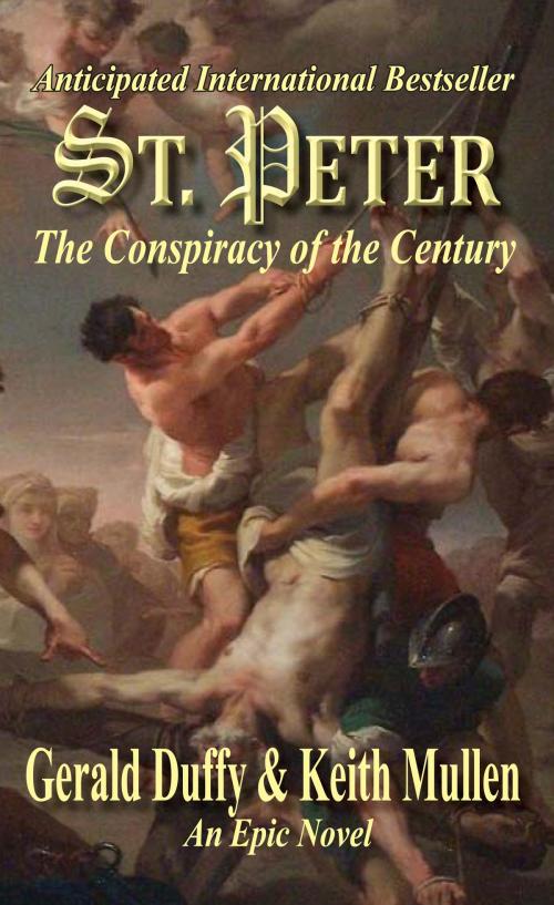 Cover of the book St. Peter The Conspiracy of the Century by Gerald Duffy Jr, Gerald Duffy, Jr